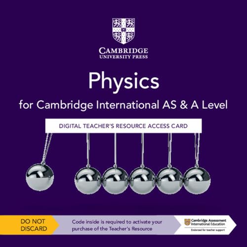 Cambridge International AS & A Level Physics Digital Teacher's Resource Access Card Natural Sciences
