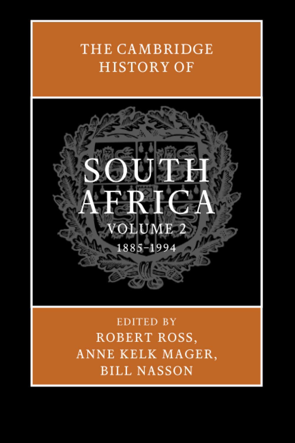 The Cambridge History of South Africa book
