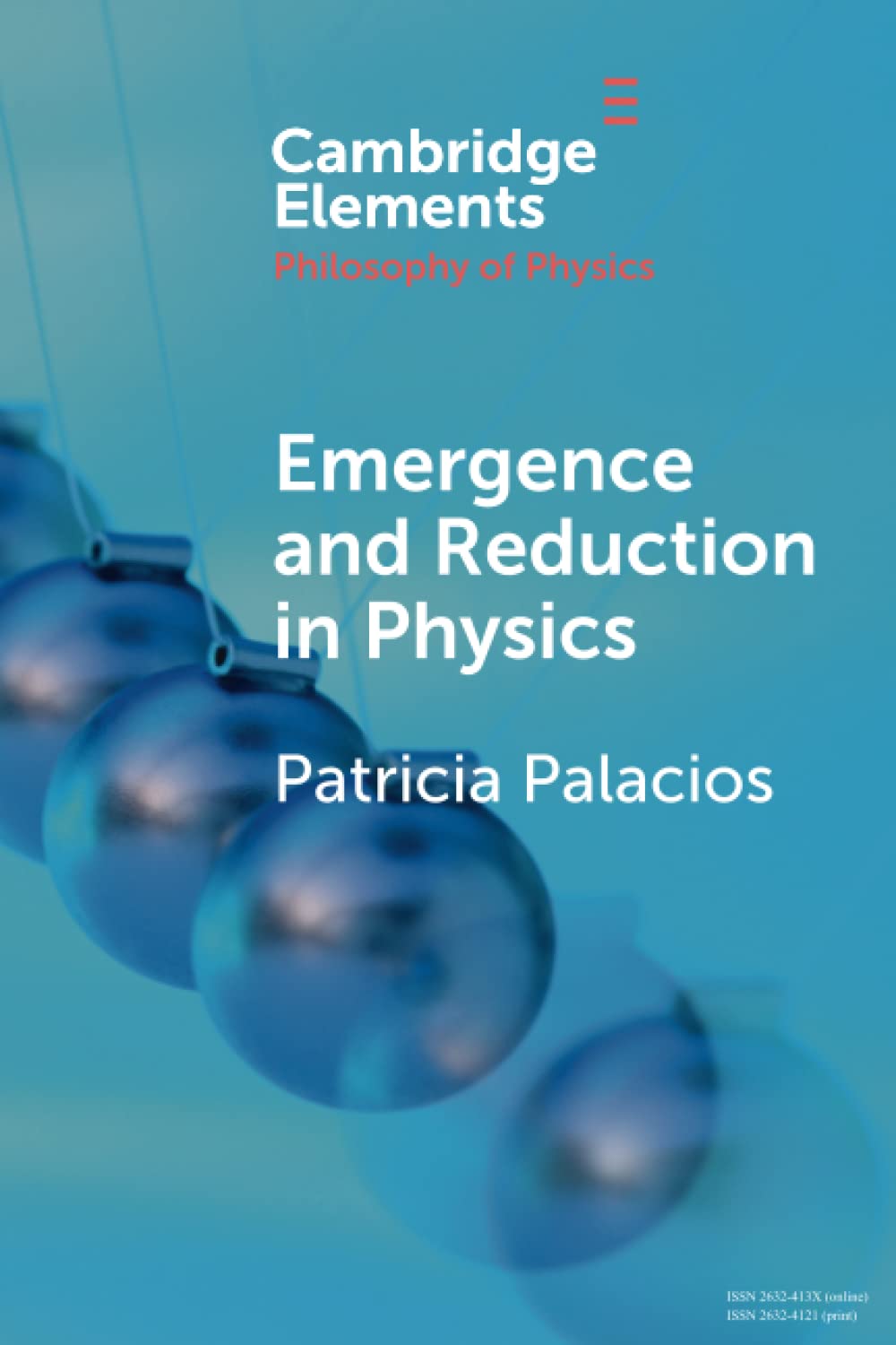 Emergence and Reduction in Physics (Cambridge Elements in the Philosophy of Physics) Philosophy