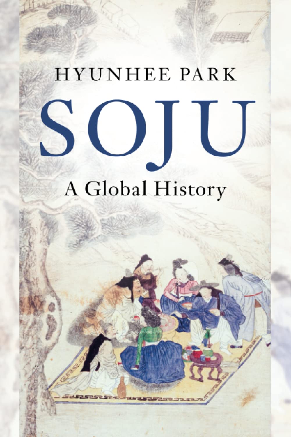 Soju: A Global History (Asian Connections) Books