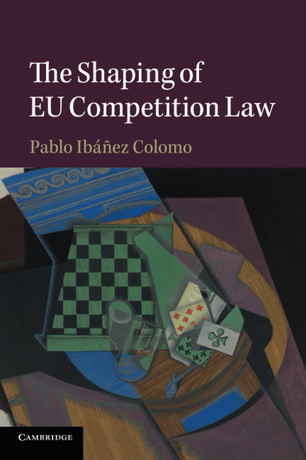 The Shaping of EU Competition Law Law