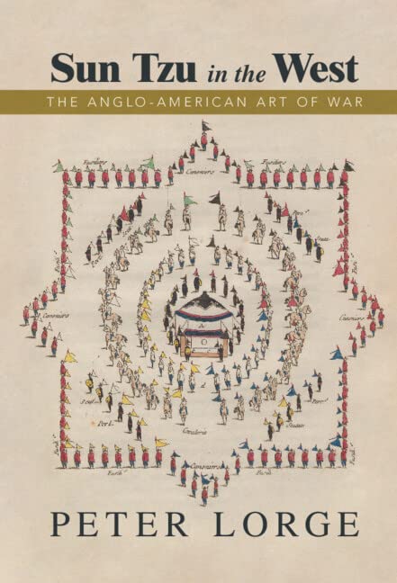Sun Tzu in the West: The Anglo-American Art of War Social Sciences