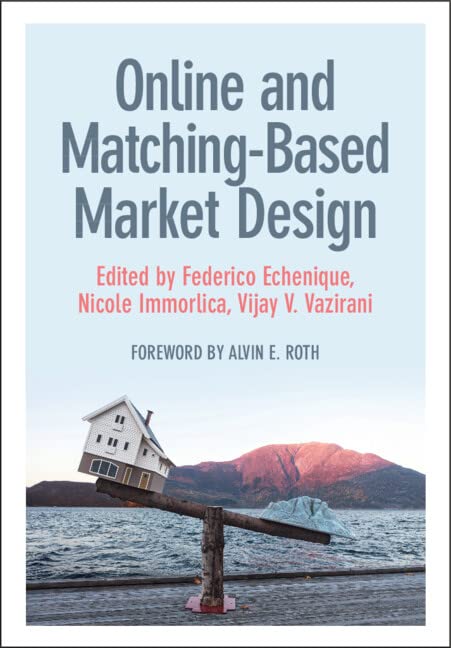 Online and Matching-Based Market Design Business, Finance & Career
