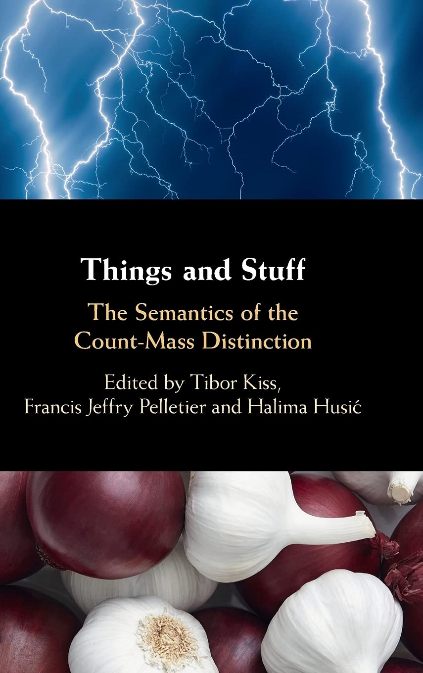 Things and Stuff: The Semantics of the Count-mass Distinction Social Sciences