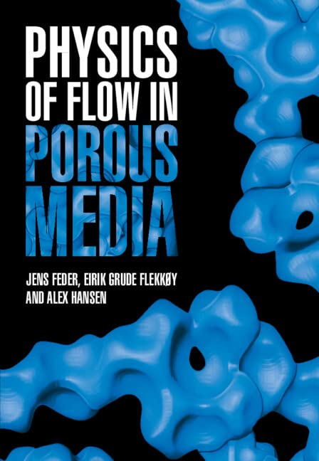 Physics of Flow in Porous Media Business, Finance & Career