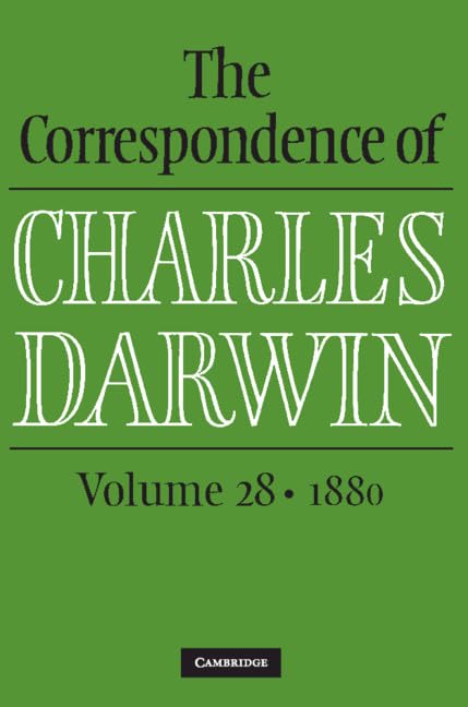 The Correspondence of Charles Darwin: 1880 (28) Essays & Short Stories