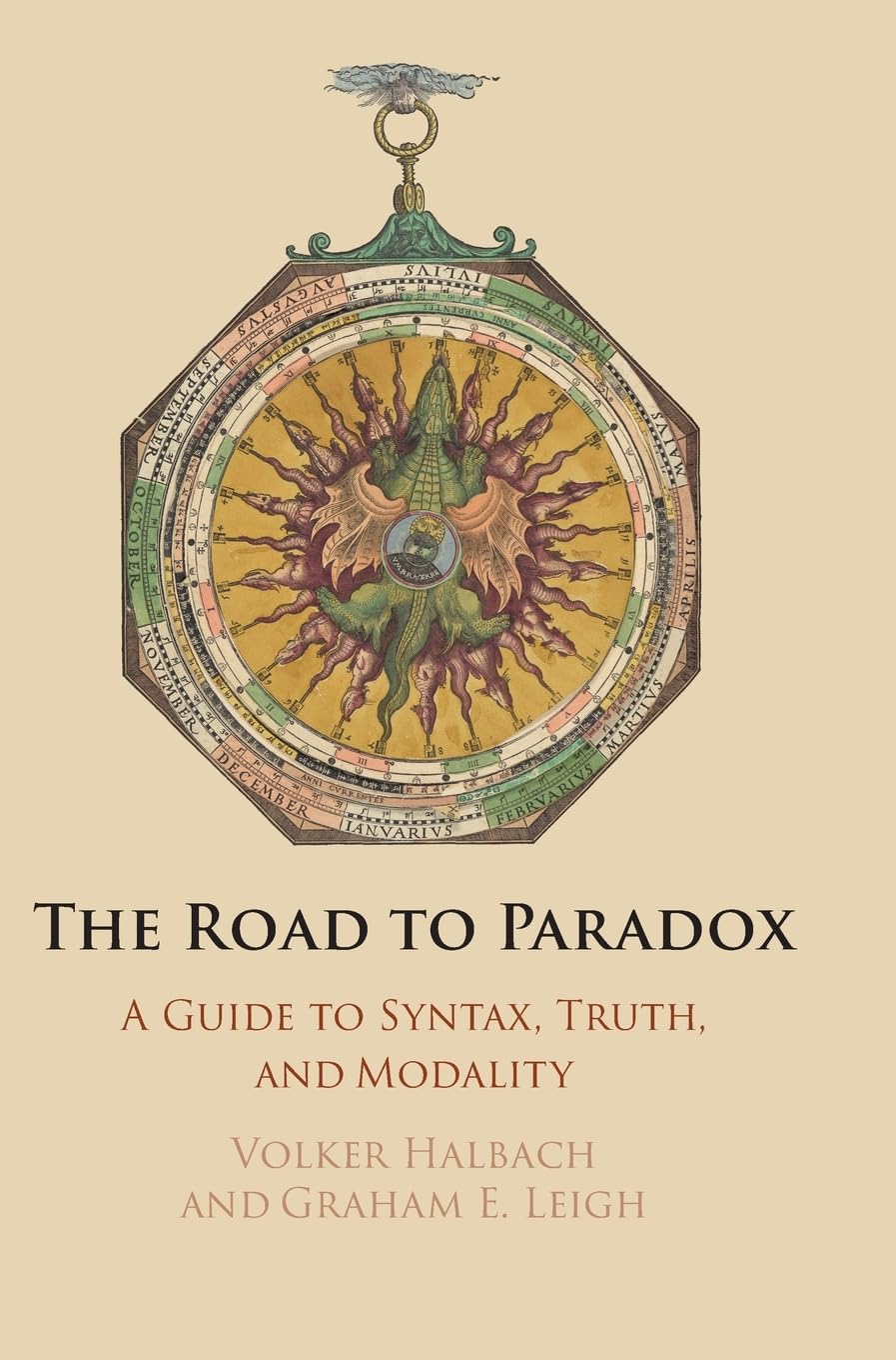The Road to Paradox: A Guide to Syntax, Truth and Modality Philosophy