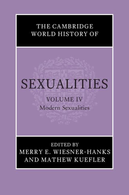 The Cambridge World History of Sexualities Books