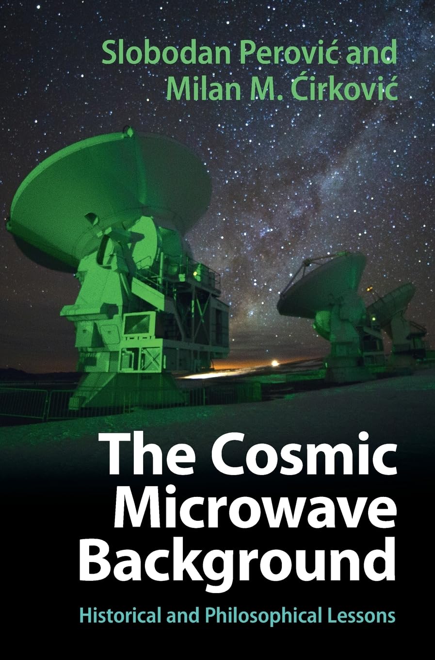 The Cosmic Microwave Background: Historical and Philosophical Lessons Natural Sciences