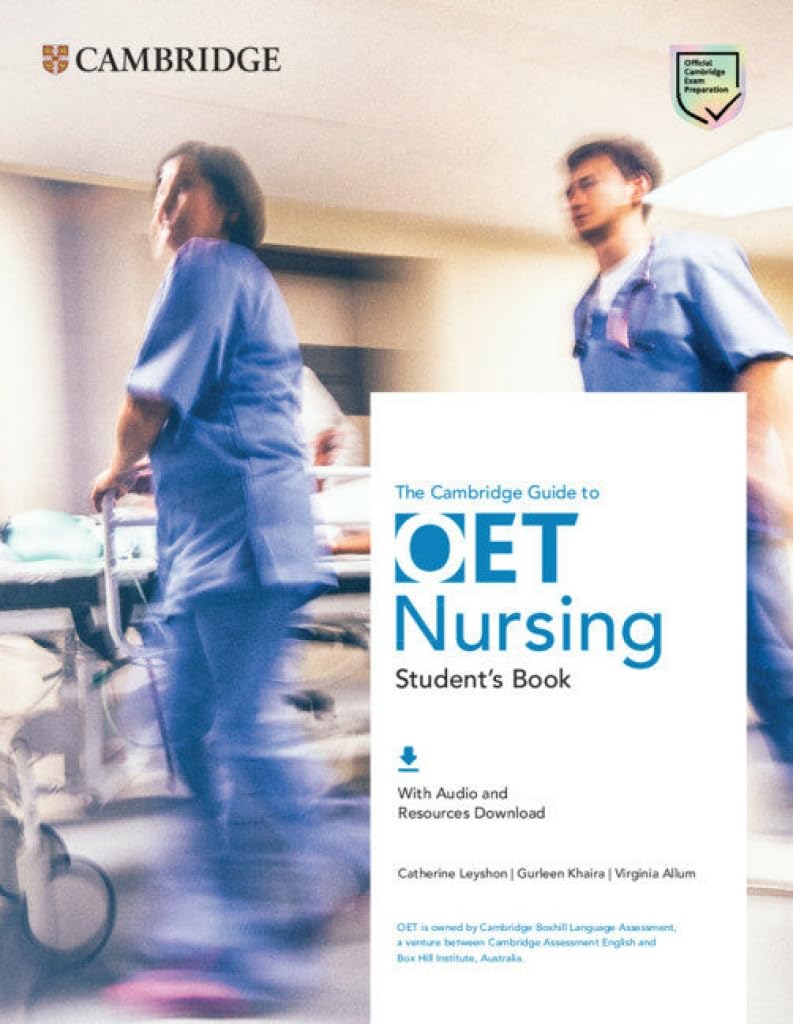 The Cambridge Guide to Oet Nursing Student's Book with Audio and Resources Download Medicine