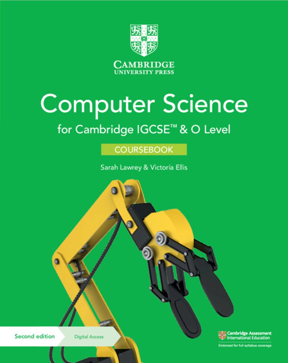 Cambridge IGCSE™ and O Level Computer Science Coursebook with Digital Access (2 Years) book
