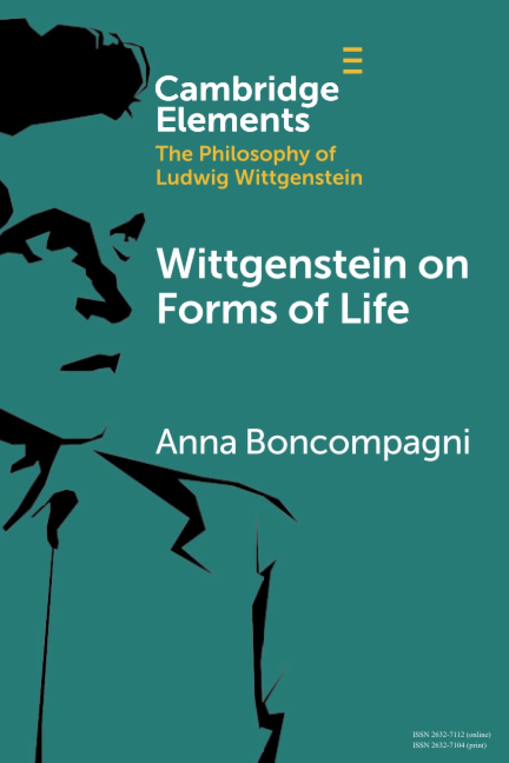 Wittgenstein on Forms of Life (Cambridge Elements in the Philosophy of Ludwig Wittgenstein) Philosophy