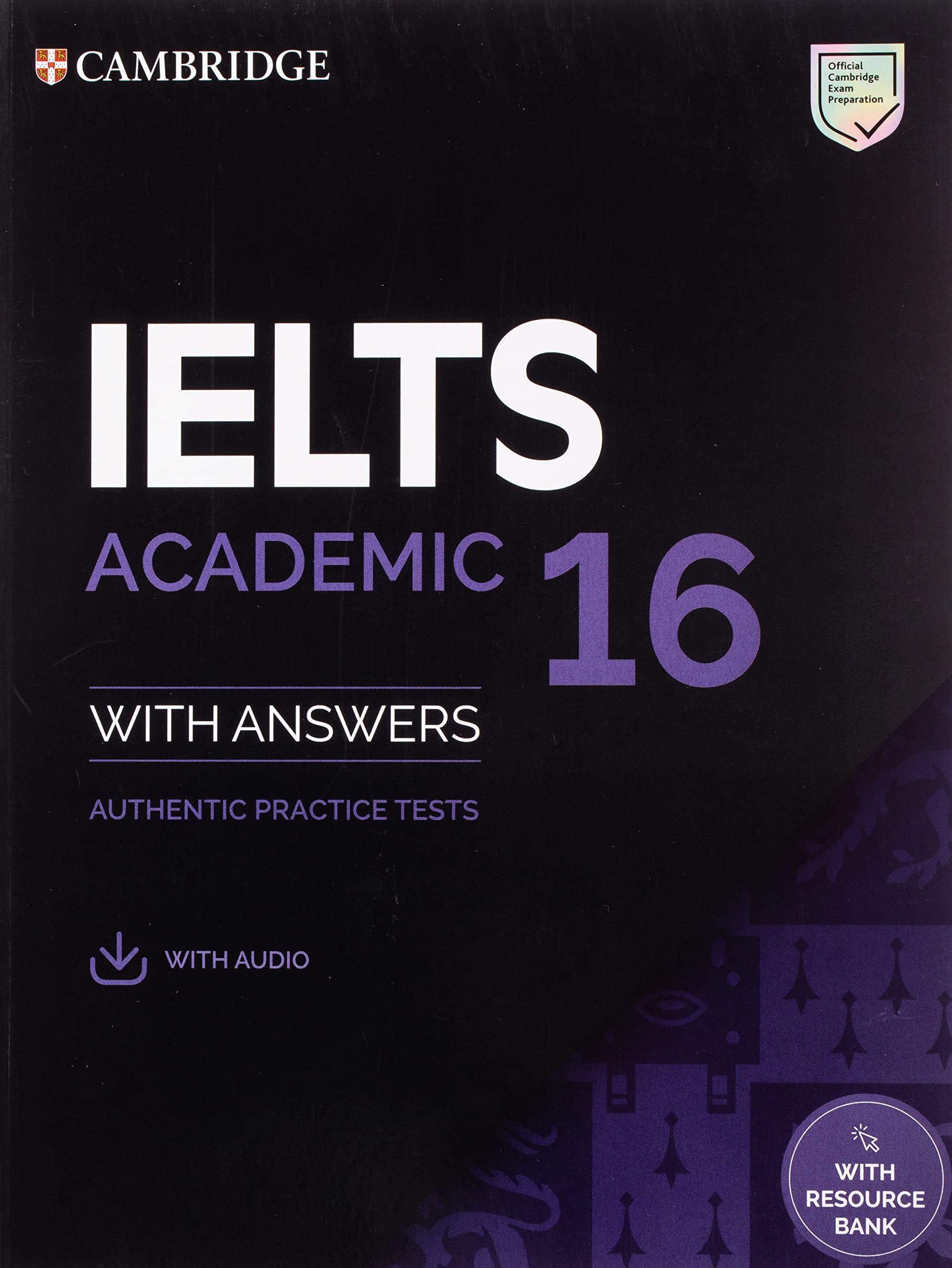 IELTS 16 Academic Student's Book with Answers with Audio with Resource Bank: Authentic Practice Tests (IELTS Practice Tests) Foreign Languages ​​& Dictionaries