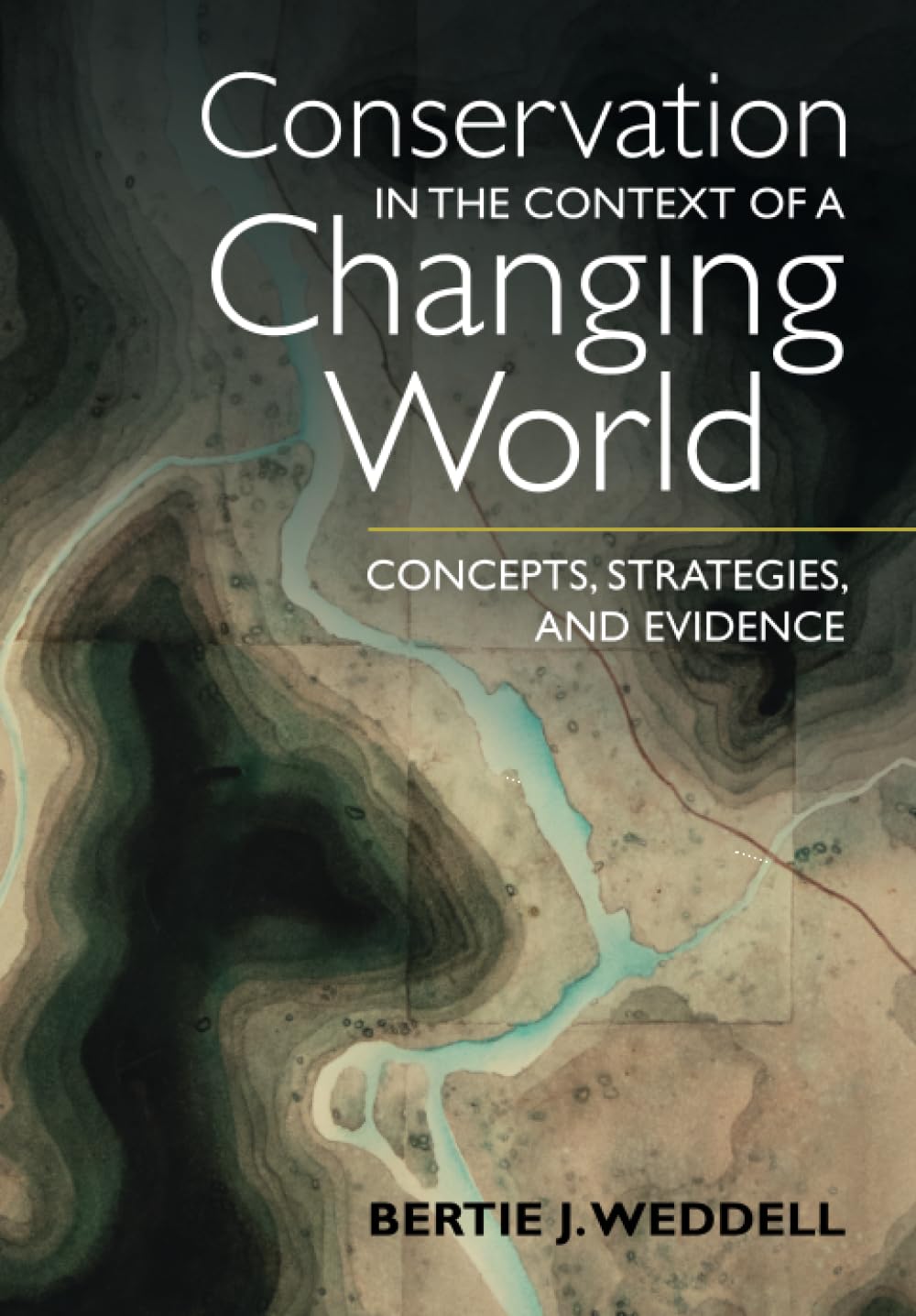 Conservation in the Context of a Changing World Business & Technology