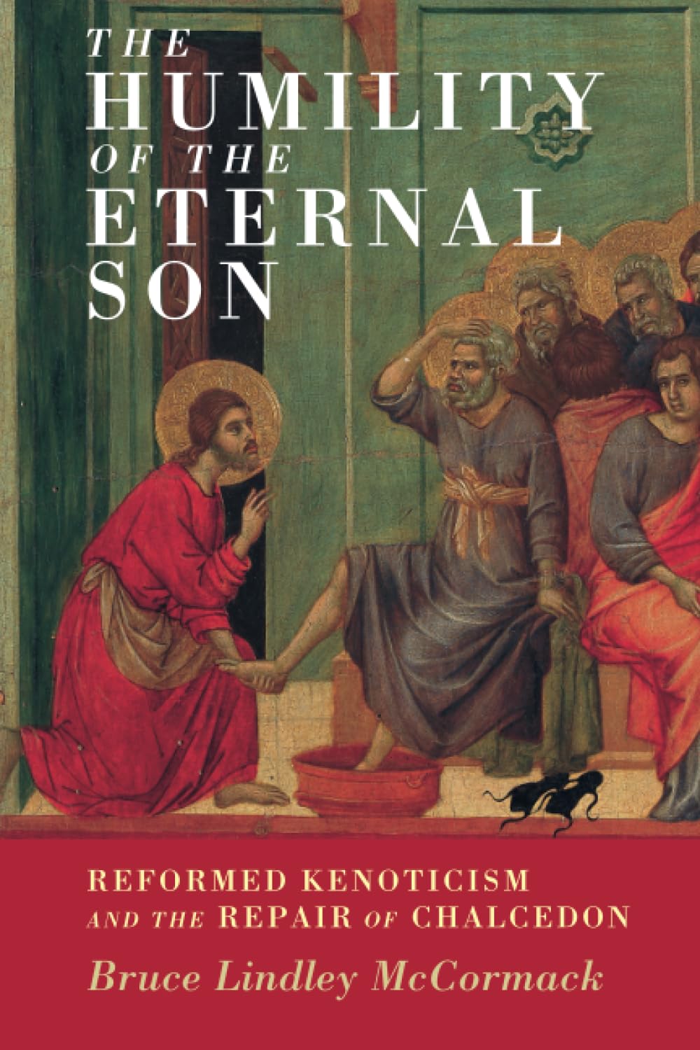 The Humility of the Eternal Son: Reformed Kenoticism and the Repair of Chalcedon (Current Issues in Theology, 18) Religion & Esotericism