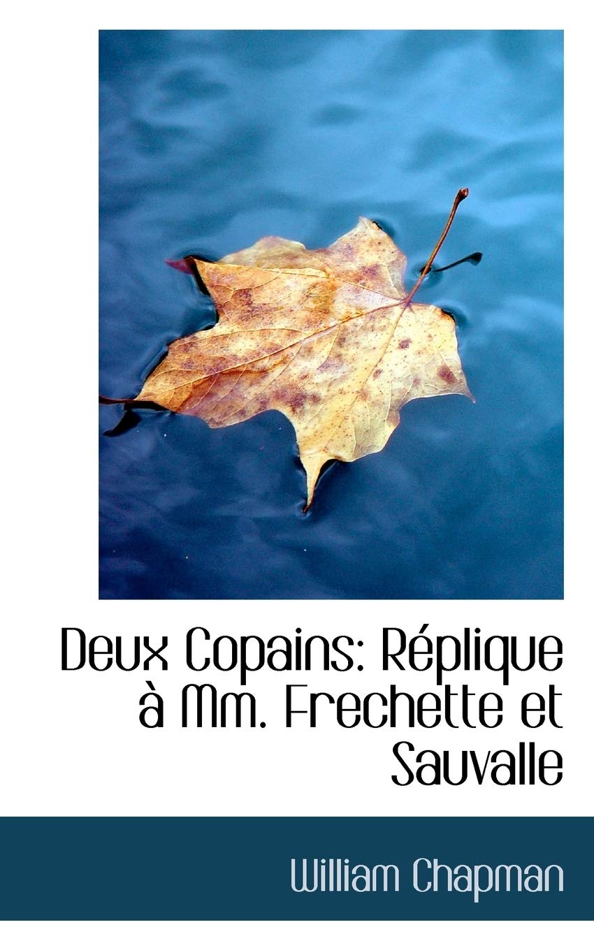 Deux Copains: R Plique MM. Frechette Et Sauvalle Politics & History