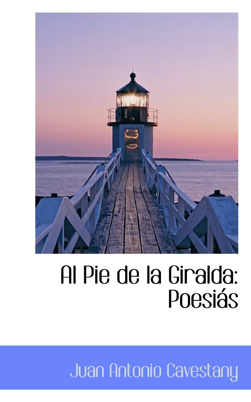Al Pie de La Giralda: Poesi?'s Politics & History