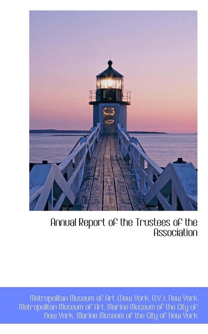 Annual Report of the Trustees of the Association Politics & History