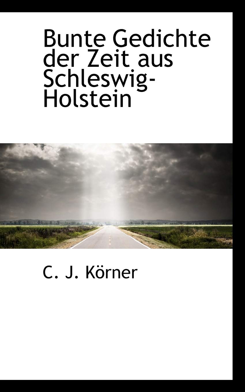 Bunte Gedichte Der Zeit Aus Schleswig-Holstein Social Sciences