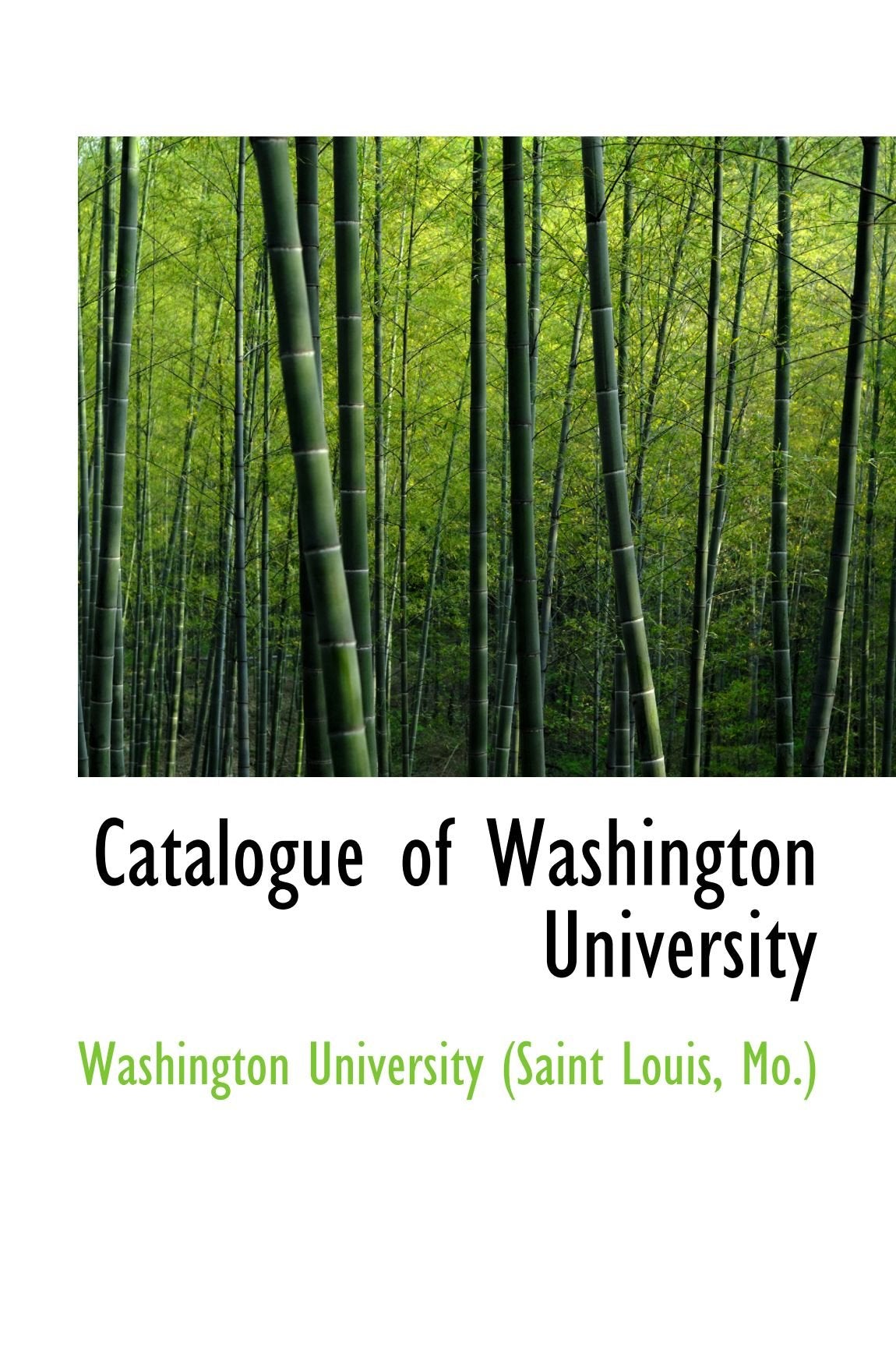 Catalogue of Washington University Politics & History