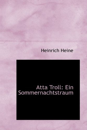 Atta Troll: Ein Sommernachtstraum Classics