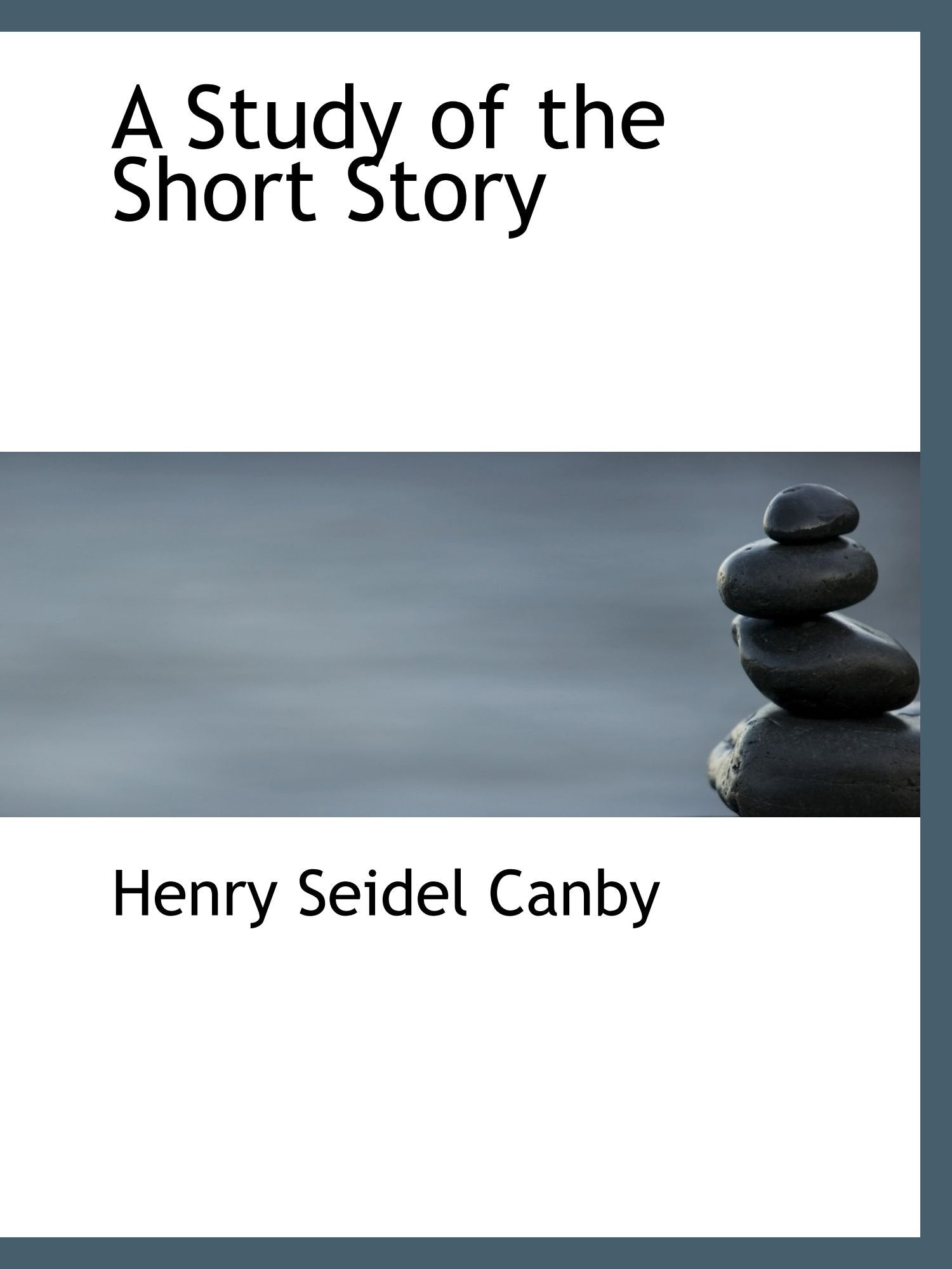 A Study of the Short Story Politics & History