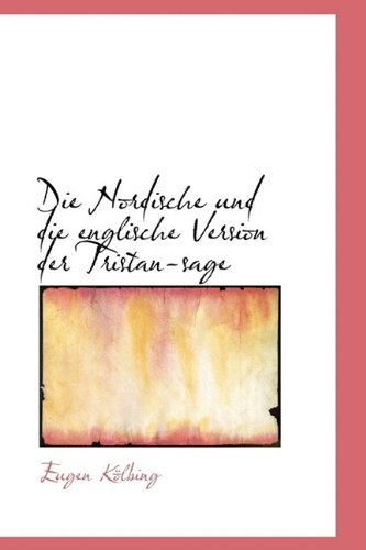 Die Nordische Und Die Englische Version Der Tristan-Sage Politics & History