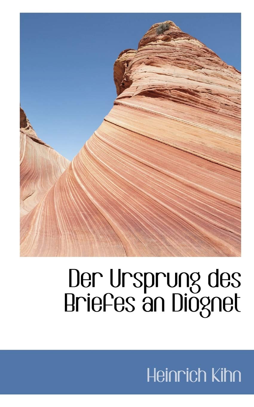 Der Ursprung Des Briefes an Diognet Politics & History