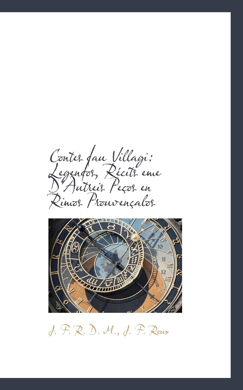 Contes Dau Villagi: Legendos, R Cits Eme D'Autreis Pe OS En Rimos Prouven Alos Politics & History