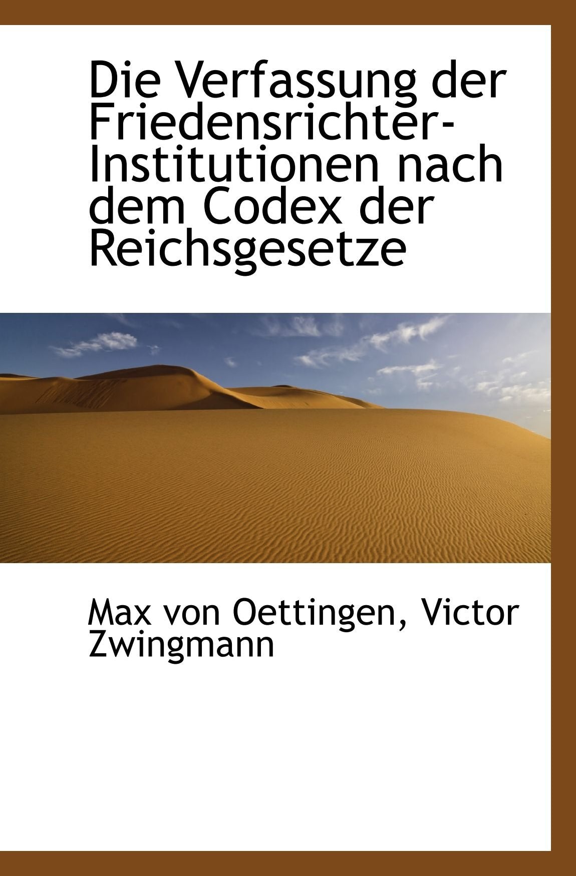Die Verfassung der Friedensrichter-Institutionen nach dem Codex der Reichsgesetze Politics & History
