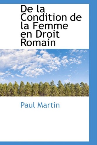 de La Condition de La Femme En Droit Romain Politics & History