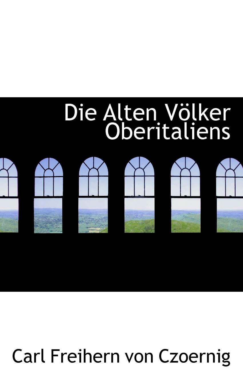 Die Alten V Lker Oberitaliens Politics & History