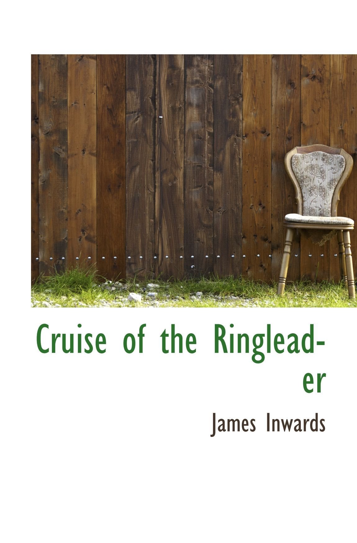 Cruise of the Ringleader Politics & History