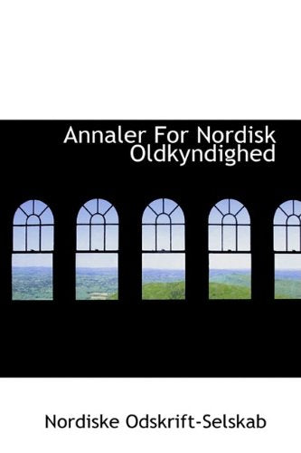 Annaler for Nordisk Oldkyndighed book