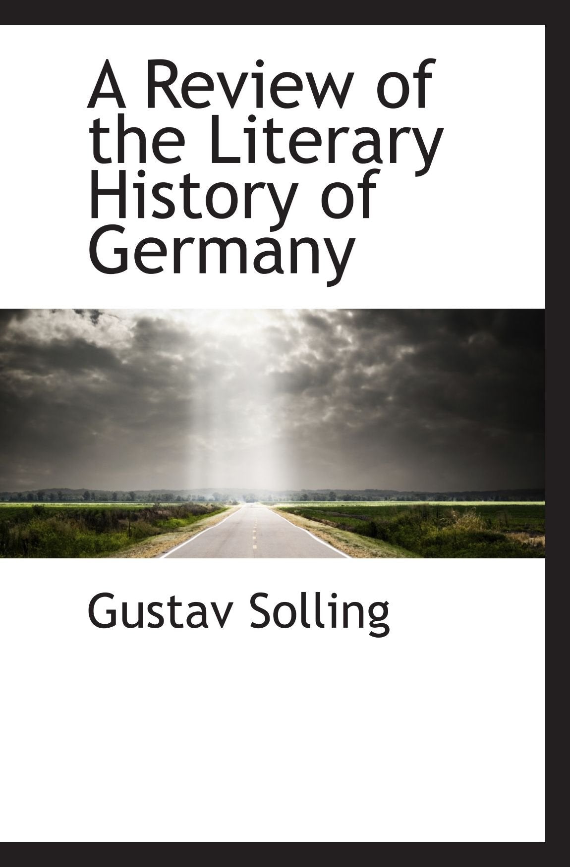 A Review of the Literary History of Germany Politics & History