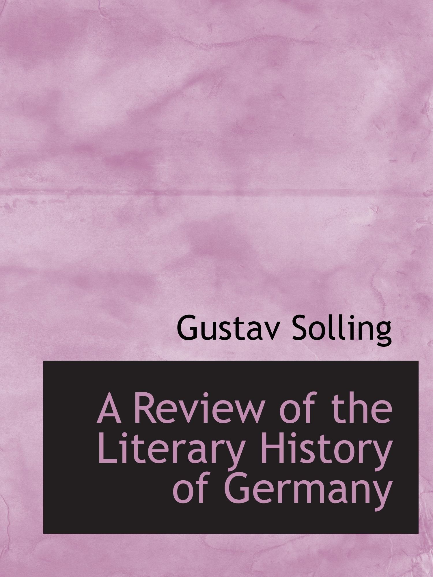 A Review of the Literary History of Germany Politics & History