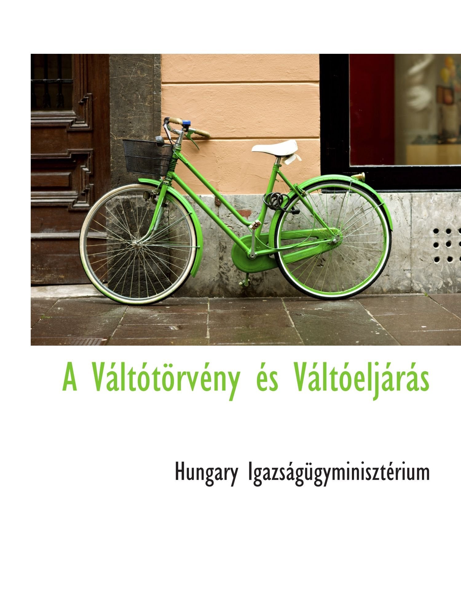 A Váltótörvény és Váltóeljárás book