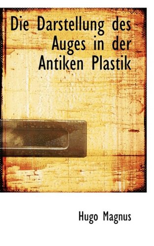 Die Darstellung Des Auges in Der Antiken Plastik Politics & History