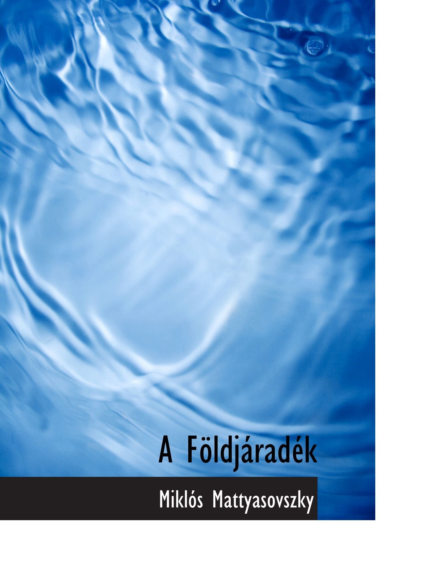 A Földjáradék Politics & History