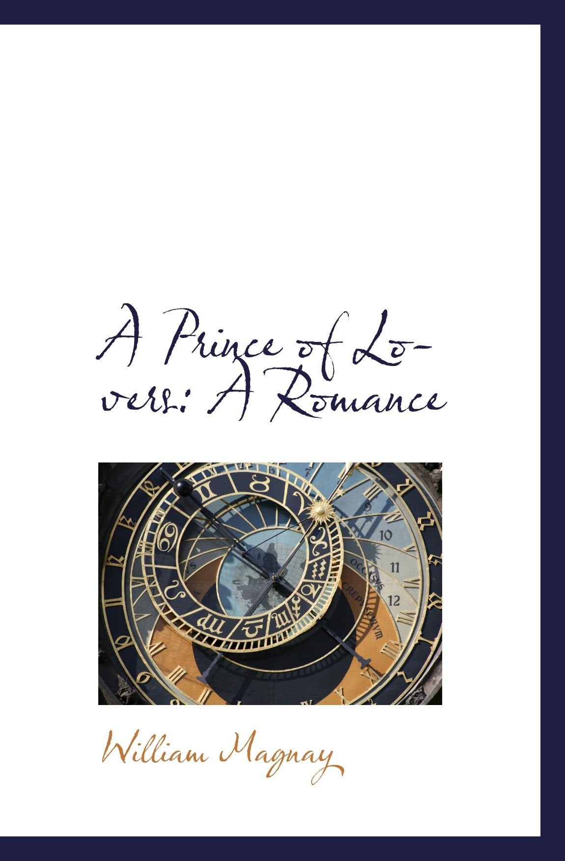 A Prince of Lovers: A Romance Politics & History