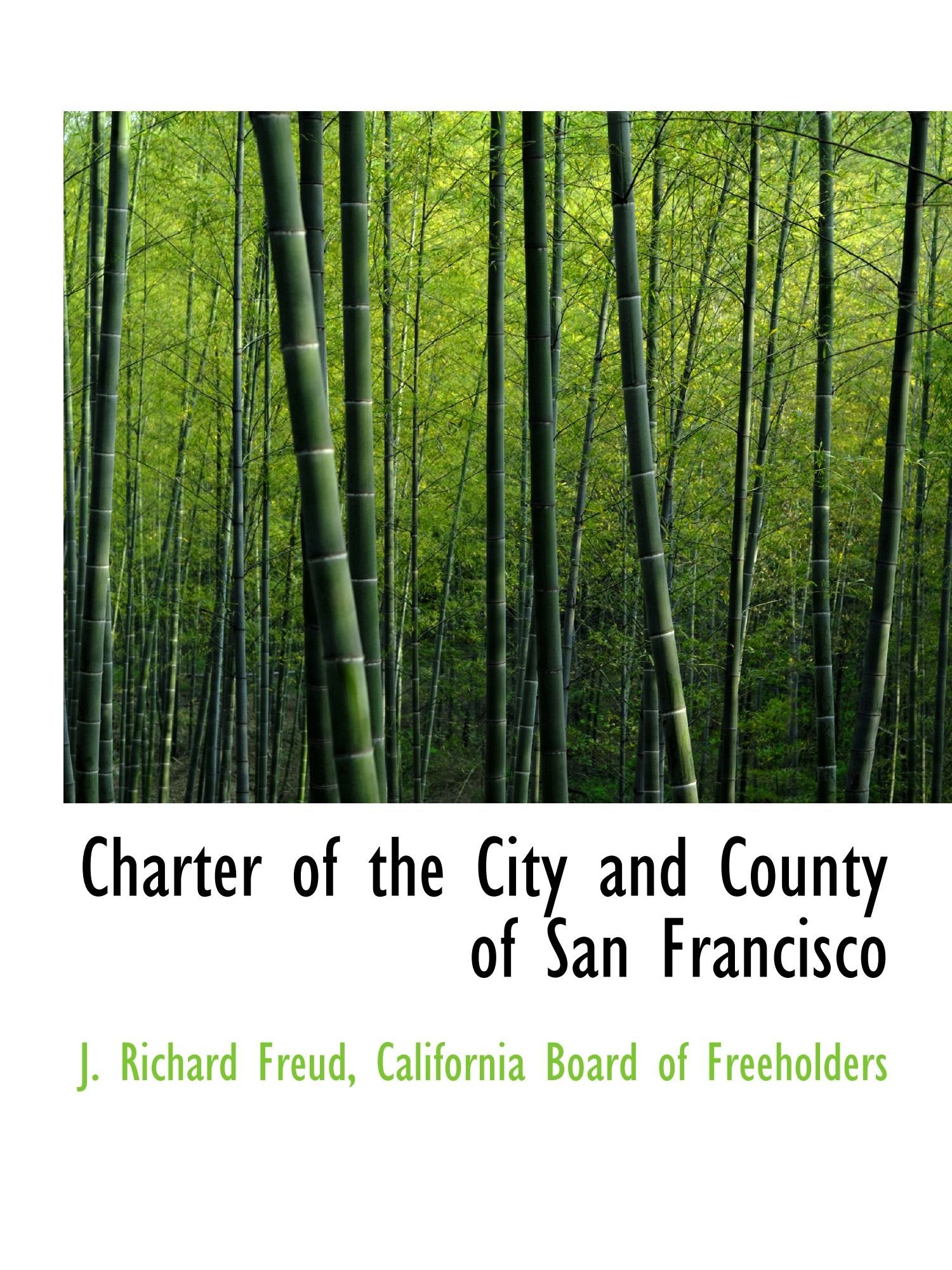 Charter of the City and County of San Francisco Politics & History