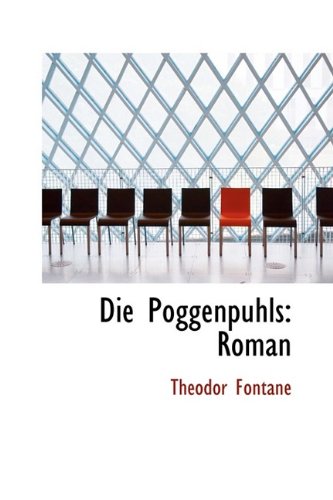 Die Poggenpuhls: Roman Politics & History