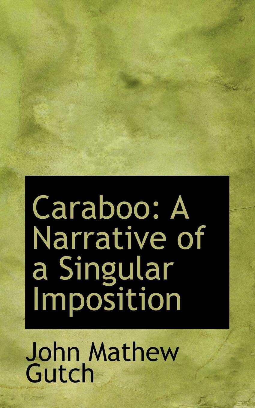 Caraboo: A Narrative of a Singular Imposition Politics & History