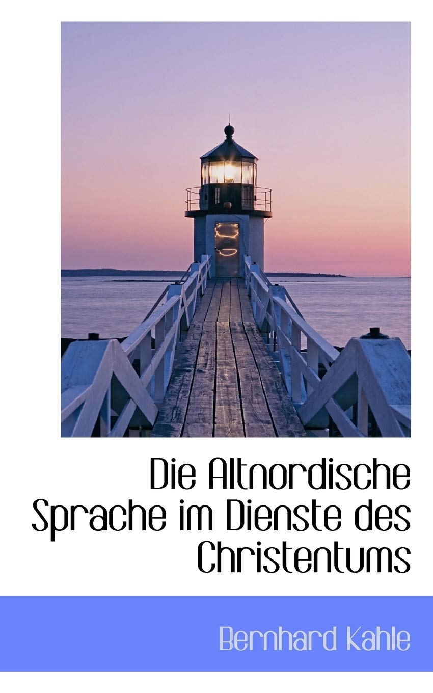 Die Altnordische Sprache Im Dienste Des Christentums Politics & History