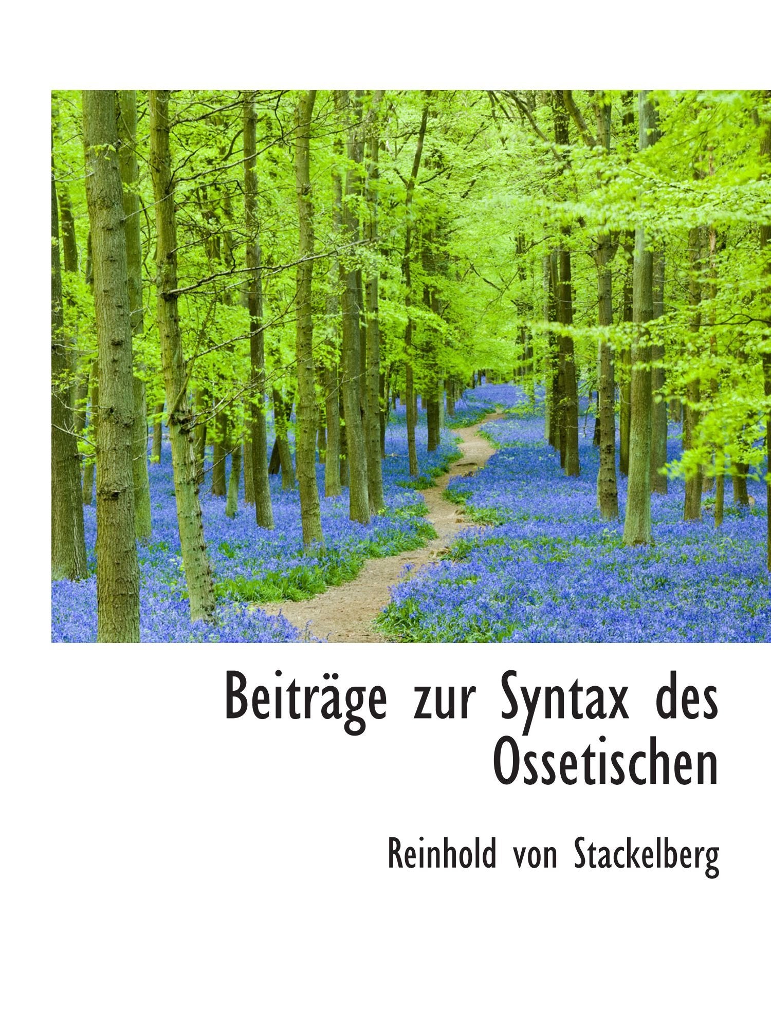 Beiträge zur Syntax des Ossetischen Politics & History