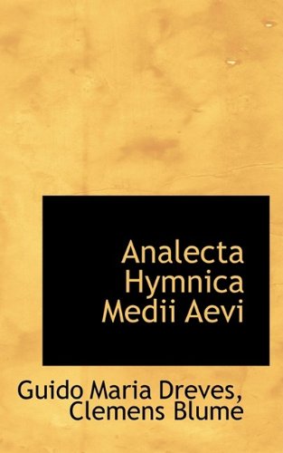 Analecta Hymnica Medii Aevi Politics & History