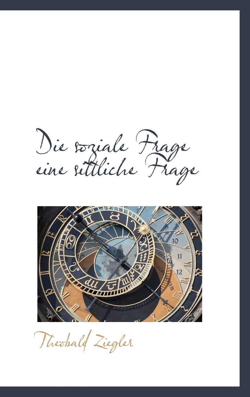 Die soziale Frage eine sittliche Frage Politics & History