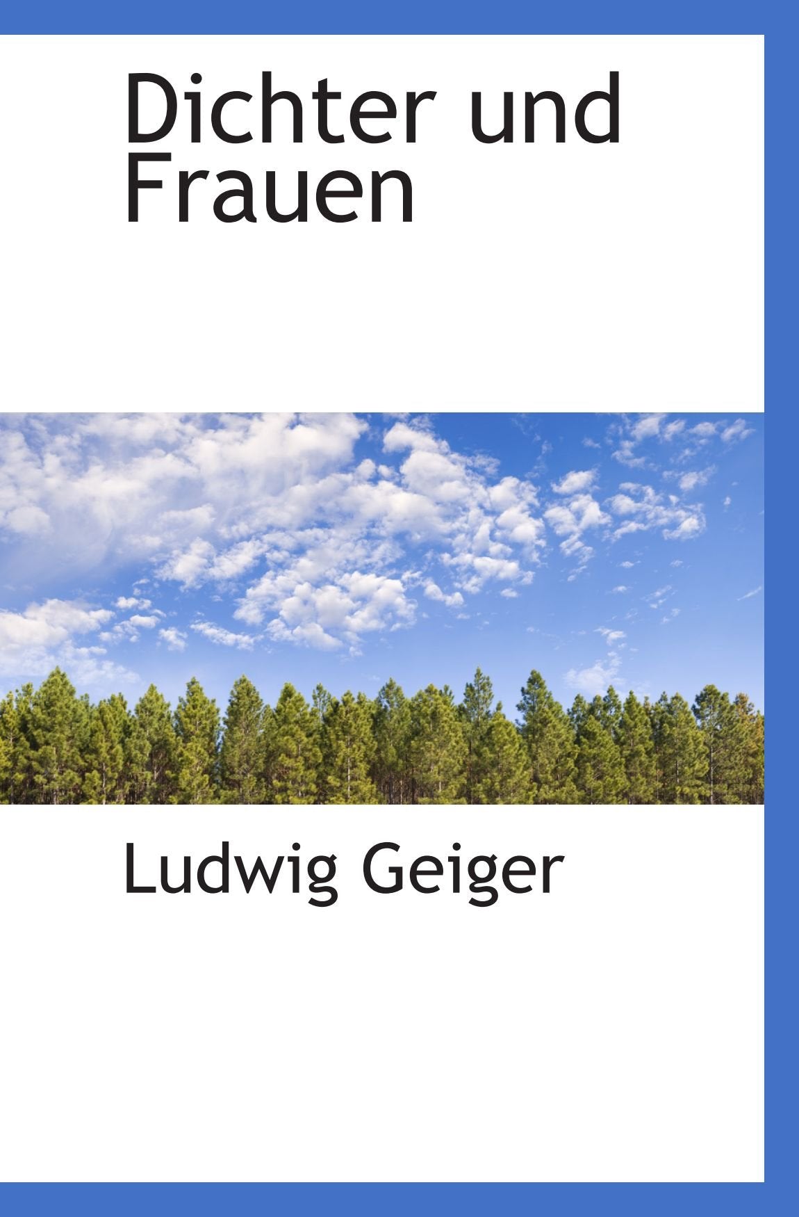 Dichter und Frauen Politics & History