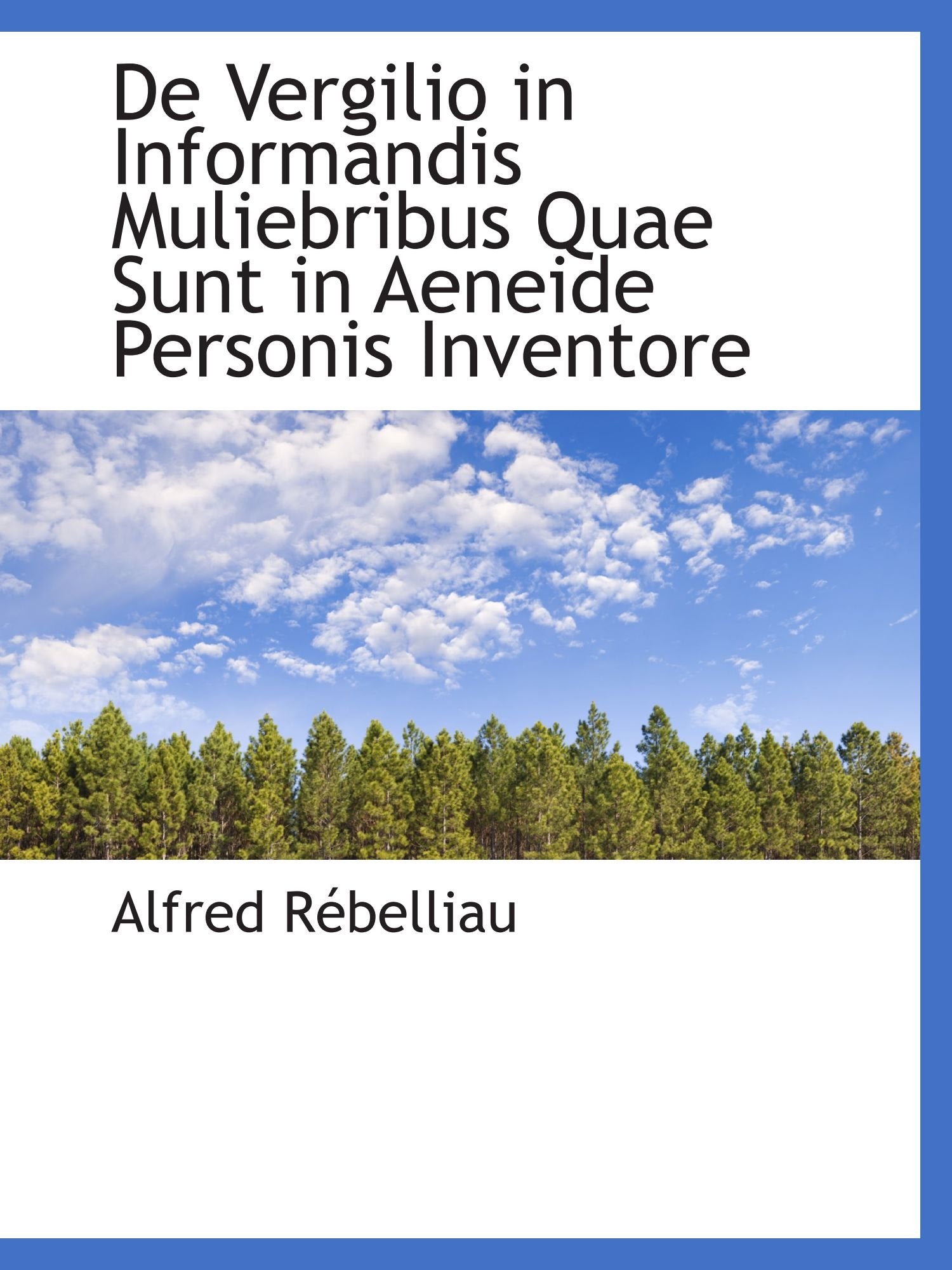 De Vergilio in Informandis Muliebribus Quae Sunt in Aeneide Personis Inventore Politics & History