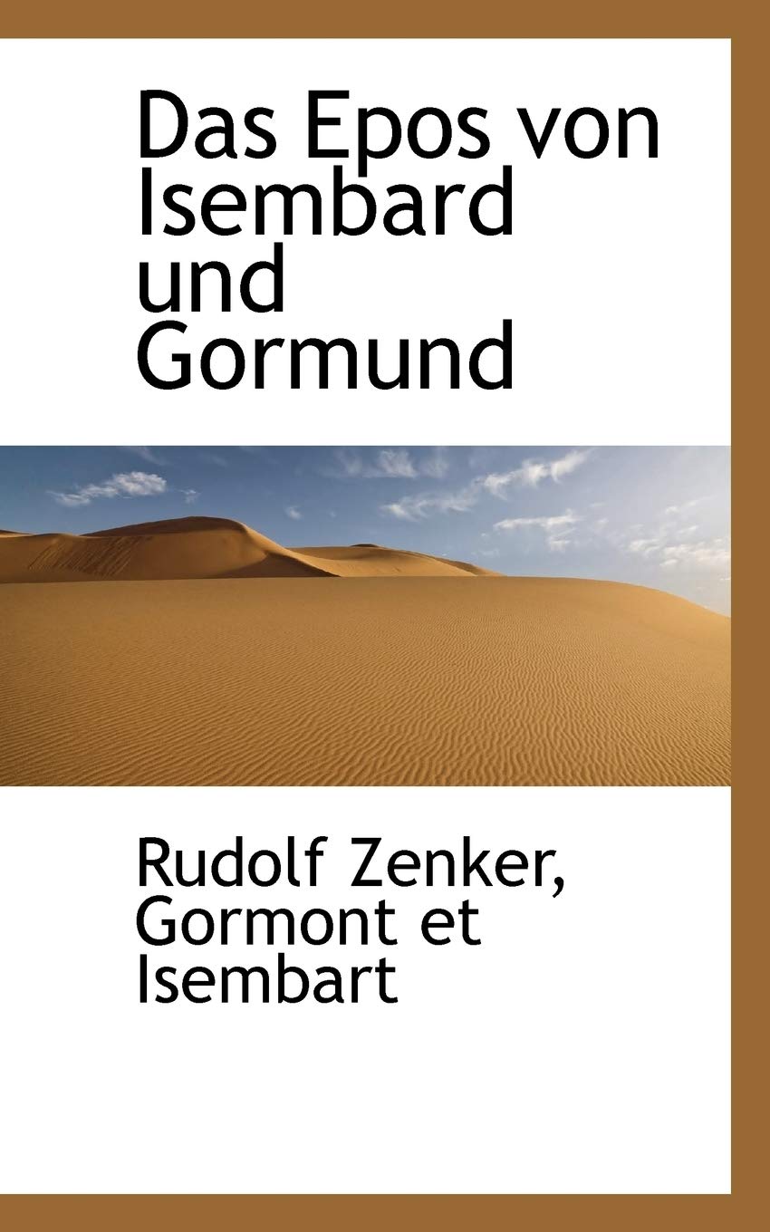 Das Epos Von Isembard Und Gormund Politics & History